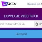 Fitur SSSTikTok Beserta Cara Download Video Terbaru